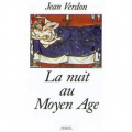 Couverture La Nuit au Moyen Age Editions Perrin 1994