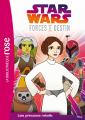 Couverture Star Wars : Forces du destin, tome 3 : Leia princesse rebelle Editions Hachette (Bibliothèque Rose) 2018
