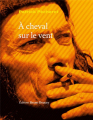 Couverture A cheval sur le vent Editions Bruno Doucey 2024