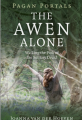 Couverture L'awen en solitaire : Avancer seul sur le sentier des Druides Editions Moon Books 2014