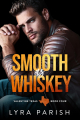 Couverture Valentine, Texas, book 4: Smooth as whiskey Editions Autoédité 2024