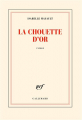 Couverture La Chouette d’Or Editions Belin / Gallimard 2023