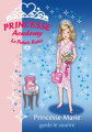 Couverture Princesse Academy : Le Palais rubis, tome 3 : Princesse Marie garde le sourire Editions Hachette (Bibliothèque Rose) 2008