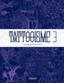 Couverture Tattooisme, tome 3 Editions Eyrolles 2015