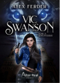 Couverture Vic Swanson, tome 3 : Sens interdit Editions Alter Real 2022