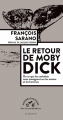 Couverture Le retour de Moby Dick Editions Actes Sud (Mondes sauvages) 2017