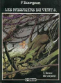 Couverture Les passagers du vent, tome 4 : L'Heure du serpent Editions Glénat 1982