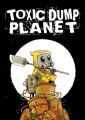 Couverture Toxic dump planet, tome 2 Editions Autoédité 2023