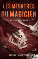 Couverture L'art du meurtre, tome 3 : Les meurtres du magicien Editions MxM Bookmark (Suspense) 2024