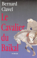 Couverture Le cavalier du Baïkal Editions France Loisirs 2001