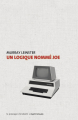 Couverture Un logique nommé Joe Editions Le passager clandestin (Dyschroniques) 2021