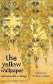 Couverture The Yellow Wallpaper and Other Stories Editions Virago Press 2009