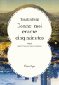 Couverture Donne-moi encore cinq minutes Editions de l'Antilope 2018