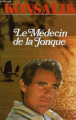 Couverture Le Médecin de la Jonque Editions France Loisirs 1985