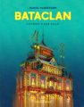 Couverture BATACLAN - Histoire d'une salle Editions Robert Laffont 2023