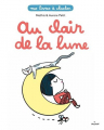 Couverture Au clair de la lune Editions Milan 2021