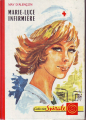 Couverture Marie-Luce infirmière Editions Dauphine 1966