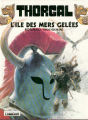 Couverture Thorgal, tome 02 : L'île des Mers Gelées Editions Le Lombard 1980