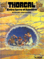 Couverture Thorgal, tome 13 : Entre Terre et Lumière Editions Le Lombard 1988
