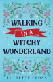 Couverture Stay a spell, book 3.5: Walking in a witchy wonderland Editions Autoédité 2021