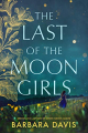 Couverture The Last of the Moon Girls Editions Lake Union Publishing 2020
