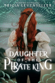 Couverture La fille du roi pirate, tome 1 Editions Feiwel & Friends 2023