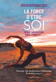 Couverture La force d'être soi : sport, méditation, yoga, féminité...  Editions Larousse 2021