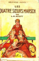 Couverture Les Quatre Soeurs March Editions Delagrave (Bibliothèque Juventa) 1952