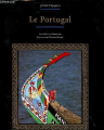 Couverture Le Portugal Grands Voyageurs Editions du Chêne 1998