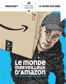 Couverture Le monde merveilleux d\'Amazon Editions La Revue dessinée 2022