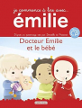 Couverture Je commence à lire avec Émilie, tome 07 : Docteur Émilie et le bébé Editions Casterman (Je commence à lire) 2014