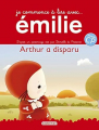 Couverture Je commence à lire avec Émilie, tome 12 : Arthur a disparu Editions Casterman (Je commence à lire) 2015