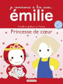 Couverture Je commence à lire avec Émilie, tome 20 : Princesse de coeur Editions Casterman (Je commence à lire) 2019