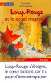 Couverture Loup-Rouge et le cruel magicien Editions Pocket (Jeunesse) 2001