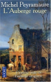 Couverture L'auberge rouge : L'énigme de Peyrebeille 1833 Editions Pocket 2001