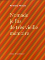 Couverture Nomade je fus de très vieille mémoire Editions Bruno Doucey 2012