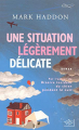 Couverture Une situation légèrement délicate Editions NiL 2006