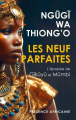 Couverture Les neuf parfaites : L'épopée de Gikuyu et Mumbi Editions Présence Africaine 2023