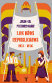 Couverture Los Años Republicanos (1931-1936) Editions Penguin books 2023