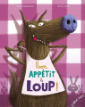 Couverture bon appétit le loup Editions L'élan vert 2023