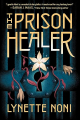 Couverture The Prison Healer, tome 1 : La guérisseuse de Zalindov Editions Clarion Books 2021
