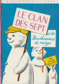 Couverture Le clan des sept et les bonshommes de neige Editions Hachette (Bibliothèque Rose) 1973