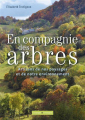 Couverture En compagnie des arbres : Artisans de notre environnement et de nos paysages Editions Campagne & compagnie 2022