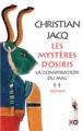 Couverture Les Mystères d'Osiris, tome 2 : La Conspiration du mal Editions XO 2003