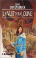 Couverture La Moïra, tome 3 : La Nuit de la louve Editions Bragelonne 2002