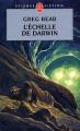Couverture L'échelle de Darwin, tome 1 Editions Le Livre de Poche (Science-fiction) 2005