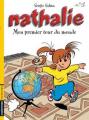 Couverture Nathalie, tome 01 : Mon premier tour du monde Editions Casterman 1995