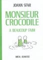 Couverture Monsieur crocodile a beaucoup faim Editions Bréal (Jeunesse) 2003