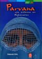 Couverture Parvana : Une enfance en Afghanistan Editions Le Livre de Poche (Jeunesse - Histoires de vies) 2001