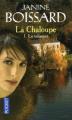 Couverture La chaloupe, tome 1 : Le talisman Editions Pocket 2009